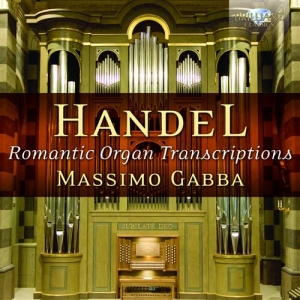 Händel - Romantic Organ Transcriptions ryhmässä Externt_Lager / Naxoslager @ Bengans Skivbutik AB (604351)