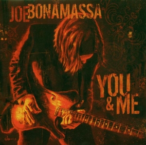 Joe Bonamassa - You And Me ryhmässä CD / Blues,Pop-Rock @ Bengans Skivbutik AB (604475)