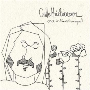 Calle Kristiansson - Once In Kristianopel ryhmässä CD @ Bengans Skivbutik AB (604810)
