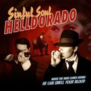 Helldorado - Sinful Soul ryhmässä CD / Pop @ Bengans Skivbutik AB (605831)