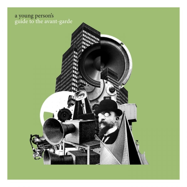 Various Artists - A Young Person's Guide To The Avant ryhmässä CD / Myydyimmät @ Bengans Skivbutik AB (606064)
