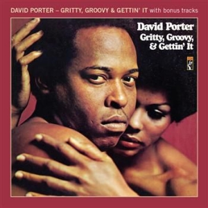 David Porter - Gritty, Groovy, & Gettin' It...And ryhmässä CD @ Bengans Skivbutik AB (606376)