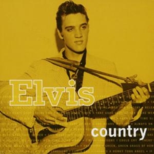 Presley Elvis - Elvis Country ryhmässä CD @ Bengans Skivbutik AB (606396)
