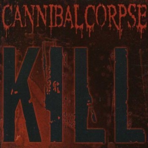 Cannibal Corpse - Kill ryhmässä CD @ Bengans Skivbutik AB (606616)