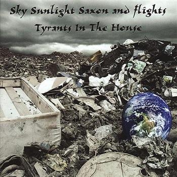 Saxon Sky - Tyrants In The House ryhmässä CD / Myydyimmät @ Bengans Skivbutik AB (606618)