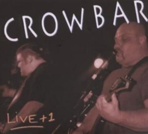 Crowbar - Live + 1 ryhmässä CD @ Bengans Skivbutik AB (607806)
