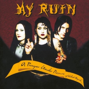 My Ruin - A Pray Under Pressure Of Violent An ryhmässä CD @ Bengans Skivbutik AB (607923)