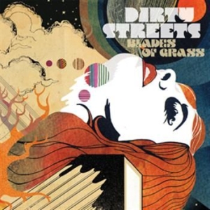 Dirty Streets - Blades Of Grass ryhmässä CD @ Bengans Skivbutik AB (608341)