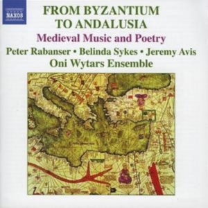 Various - Byzantium To Andalusia ryhmässä CD @ Bengans Skivbutik AB (609038)