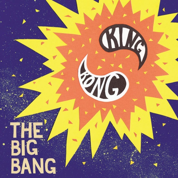 King Kong - The Big Bang ryhmässä CD / Myydyimmät @ Bengans Skivbutik AB (609046)