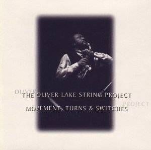 Lake Oliver String Project - Movement, Turns & Switches ryhmässä CD @ Bengans Skivbutik AB (609878)
