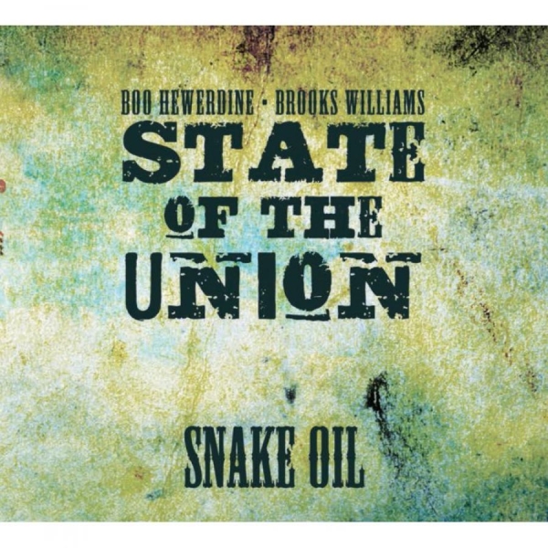 State Of The Union - Snake Oil! ryhmässä CD / Pop @ Bengans Skivbutik AB (609929)