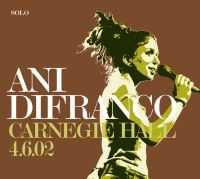 Difranco Ani - Carnegie Hall 4.6.02 ryhmässä CD @ Bengans Skivbutik AB (610392)