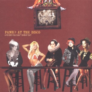 Panic! At The Disco - A Fever You Can't Sweat Out ryhmässä Korr_grupp /  @ Bengans Skivbutik AB (610454)