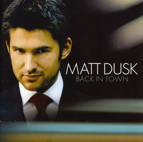 Dusk Matt - Back In Town ryhmässä CD / Jazz/Blues @ Bengans Skivbutik AB (610501)