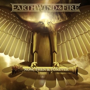 Earth Wind & Fire Digi - Now Then & Forever ryhmässä CD / Pop-Rock @ Bengans Skivbutik AB (610966)