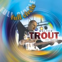 Trout Walter - Full Circle ryhmässä CD @ Bengans Skivbutik AB (611055)