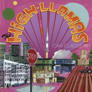 High Llamas - Can Cladders ryhmässä CD / Pop-Rock @ Bengans Skivbutik AB (611059)
