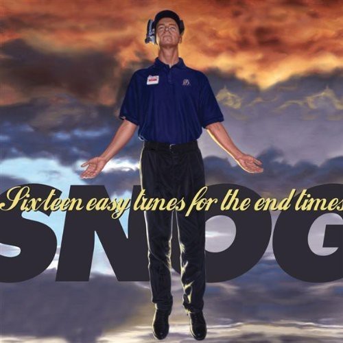 Snog - Sixteen Tunes For The End Times ryhmässä CD / Pop @ Bengans Skivbutik AB (611108)