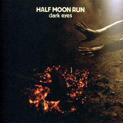 Half Moon Run - Dark Eyes ryhmässä CD / Pop @ Bengans Skivbutik AB (611286)