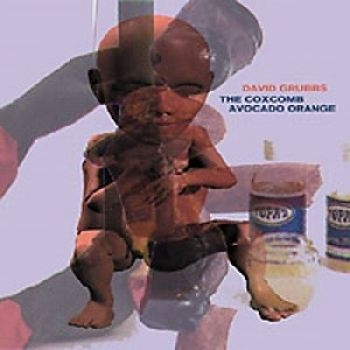Grubbs David - The Coxcomb/Avocado Orange ryhmässä CD / Myydyimmät @ Bengans Skivbutik AB (611625)