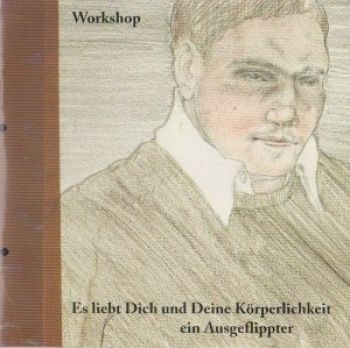 Workshop - Es Liebt Dich Und Deine Kôrperlichk ryhmässä CD / Pop @ Bengans Skivbutik AB (611627)