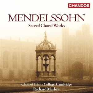Mendlessohn - Sacred Choral Works ryhmässä CD @ Bengans Skivbutik AB (612273)