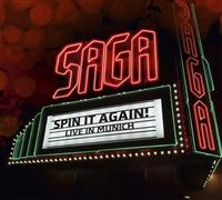 Saga - Spin It Again - Live In Munich ryhmässä CD @ Bengans Skivbutik AB (612374)