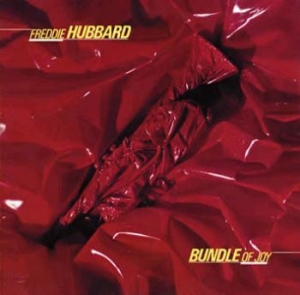 Hubbard Freddie - Bundle Of Joy ryhmässä CD @ Bengans Skivbutik AB (612605)