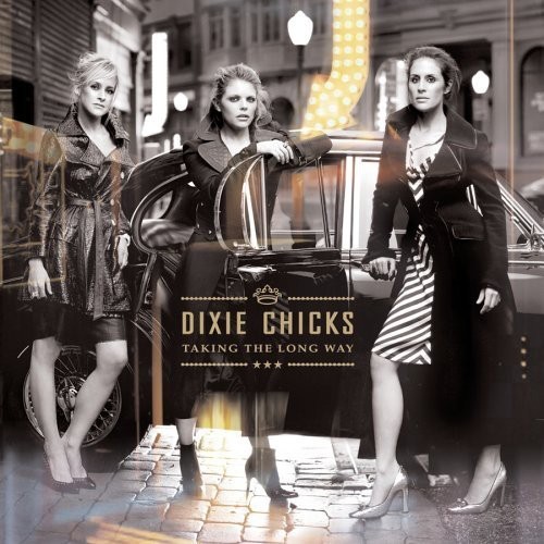The Chicks - Taking The Long Way ryhmässä CD / Country @ Bengans Skivbutik AB (612756)