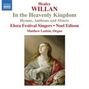 Willan - Choral Works ryhmässä Externt_Lager / Naxoslager @ Bengans Skivbutik AB (613137)