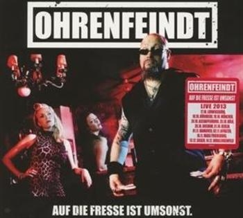Ohrenfeindt - Auf Die Fresse Ist Umsonst ryhmässä CD / Hårdrock/ Heavy metal @ Bengans Skivbutik AB (613233)