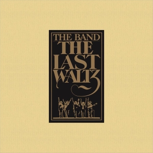 The Band - The Last Waltz ryhmässä CD @ Bengans Skivbutik AB (613293)