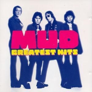 MUD - GREATEST HITS ryhmässä CD / Pop-Rock @ Bengans Skivbutik AB (613585)