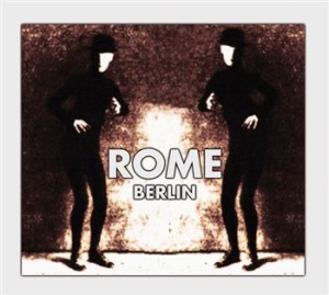 Rome - Berlin (Ltd Digi Ep) ryhmässä CD @ Bengans Skivbutik AB (613924)
