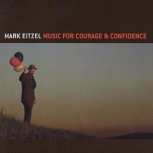Mark Eitzel - Music For Courage & Confidence ryhmässä CD / Pop-Rock @ Bengans Skivbutik AB (614415)