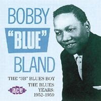 Bland Bobby Blue - 3B Blues Boy ryhmässä CD @ Bengans Skivbutik AB (615802)