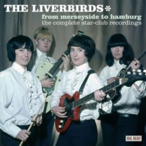 Liverbirds - From Merseyside To Hamburg: The Com ryhmässä CD @ Bengans Skivbutik AB (615938)