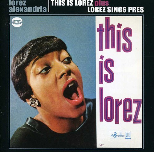 Lorez Alexandria - This Is Lorez/Lorez Sings Pres: A T ryhmässä CD / Jazz/Blues @ Bengans Skivbutik AB (616286)