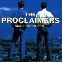 THE PROCLAIMERS - SUNSHINE ON LEITH ryhmässä CD @ Bengans Skivbutik AB (616527)