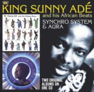 King Sunny Ade - Synchro System/Aura ryhmässä CD / Elektroniskt,World Music @ Bengans Skivbutik AB (616922)