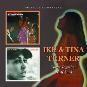Ike & Tina Turner - Come Together / 'nuff Said ryhmässä CD @ Bengans Skivbutik AB (617321)