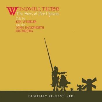 Wheeler Kenny With The John Dankwor - Windmill Tilter - The Story Of Don ryhmässä CD / Myydyimmät @ Bengans Skivbutik AB (617326)