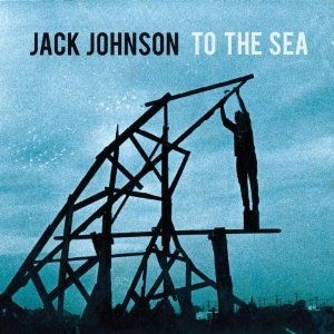 Jack Johnson - To The Sea ryhmässä CD @ Bengans Skivbutik AB (617437)