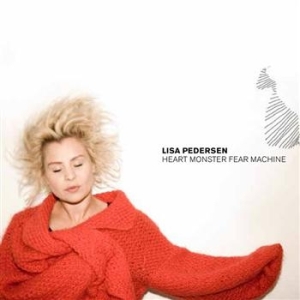Pedersen Lisa - Heart Monster Fear Machine ryhmässä CD @ Bengans Skivbutik AB (617511)
