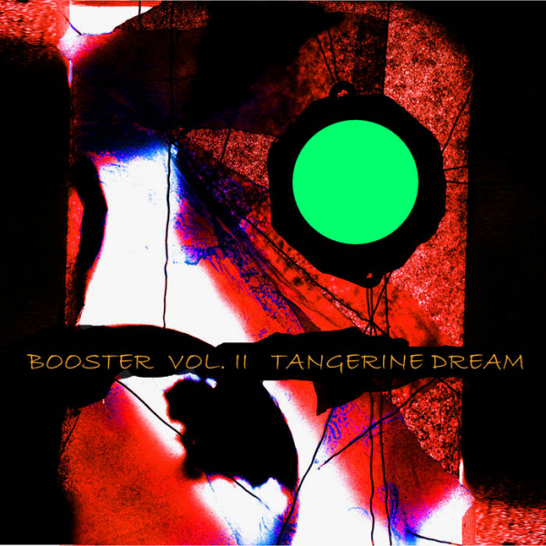 Tangerine Dream - Booster Ii ryhmässä CD / Pop @ Bengans Skivbutik AB (617775)