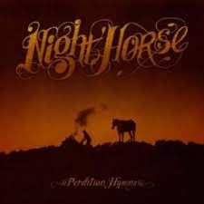 Night Horse - Perdition Hymns ryhmässä CD @ Bengans Skivbutik AB (618930)