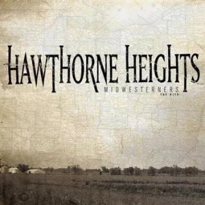 Hawthorne Heights - Midwesterners - The Hits ryhmässä CD @ Bengans Skivbutik AB (618940)