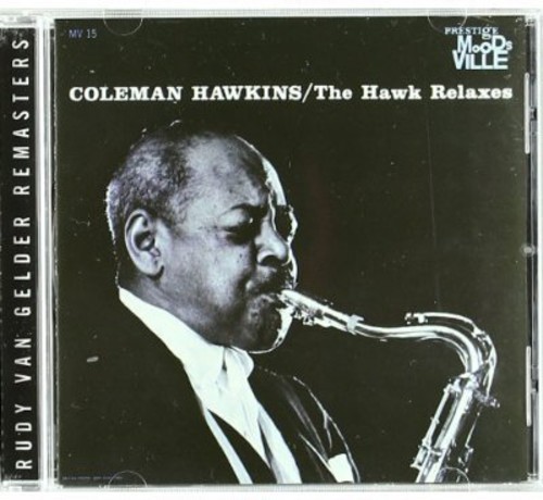 Hawkings Coleman - Hawk Relaxes ryhmässä CD / Jazz/Blues @ Bengans Skivbutik AB (619445)