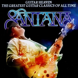 Santana - Guitar Heaven: The Greatest Guitar Classics Of All Time ryhmässä Minishops / Santana @ Bengans Skivbutik AB (620072)
